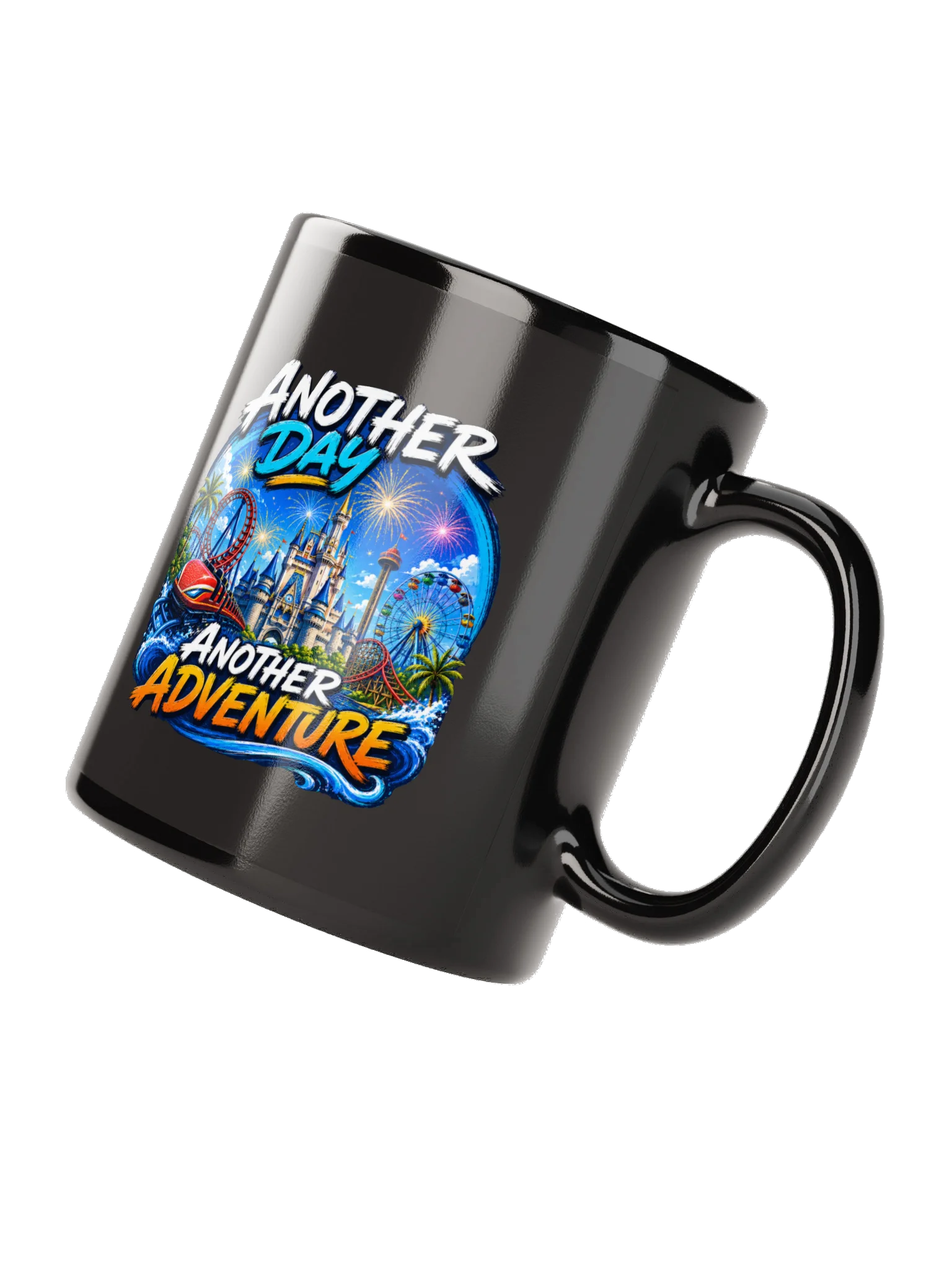 Another Day, Another Adventure Theme Park Coffee Mug product image (4)