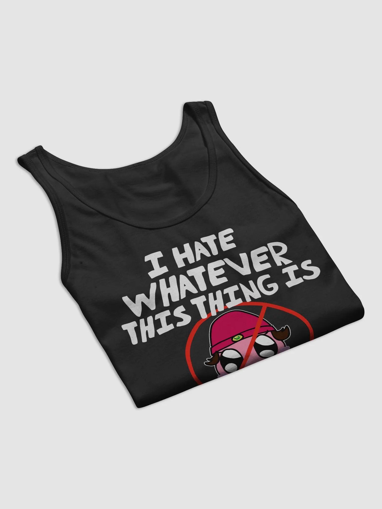 I HATE WHATEVER THIS THING IS Tank Top product image (7)