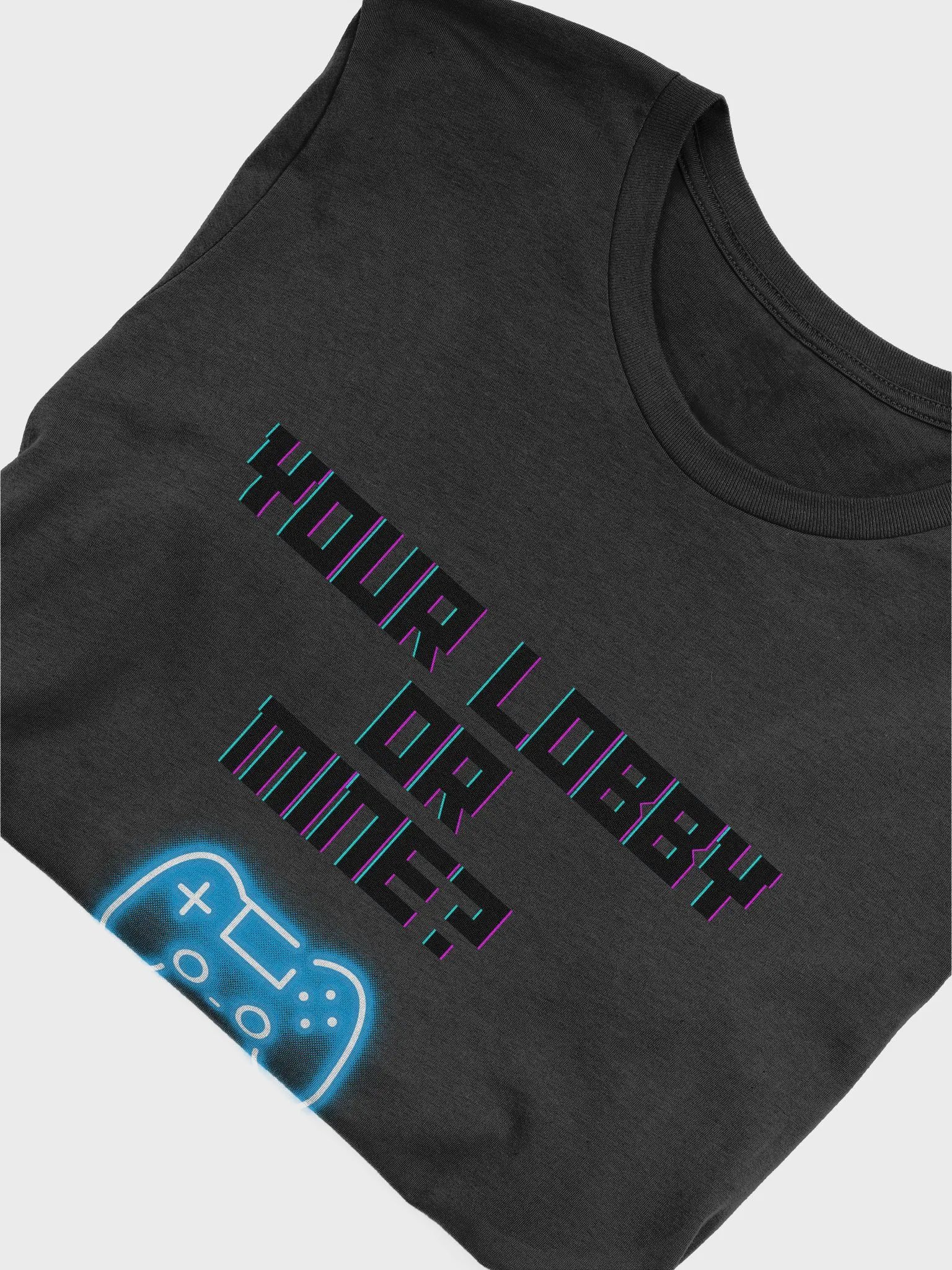 Your Lobby Or Mine? Controller Tee product image (5)