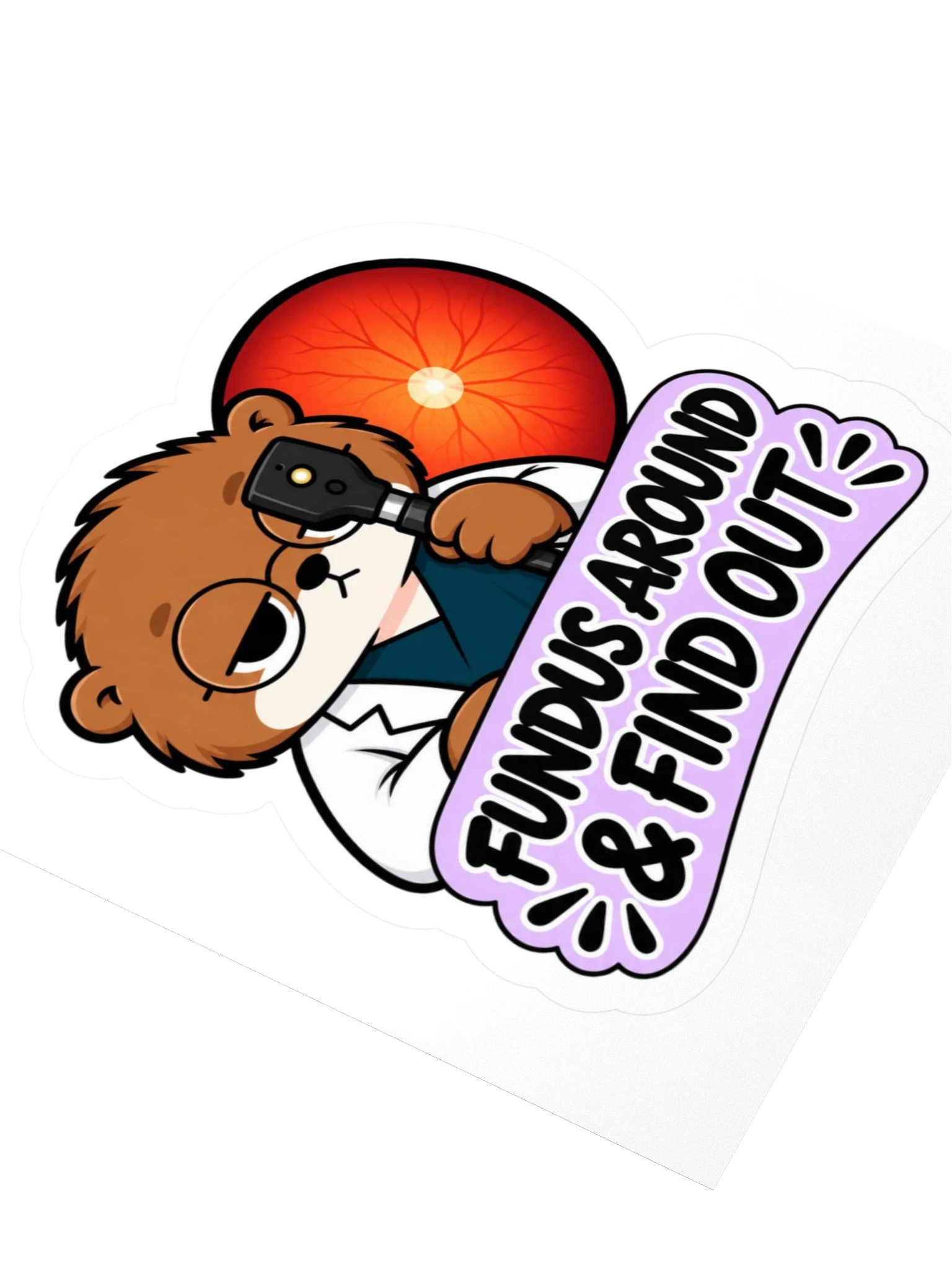 Sleepy Optometrist Fundus Around & Find Out Sticker product image (3)