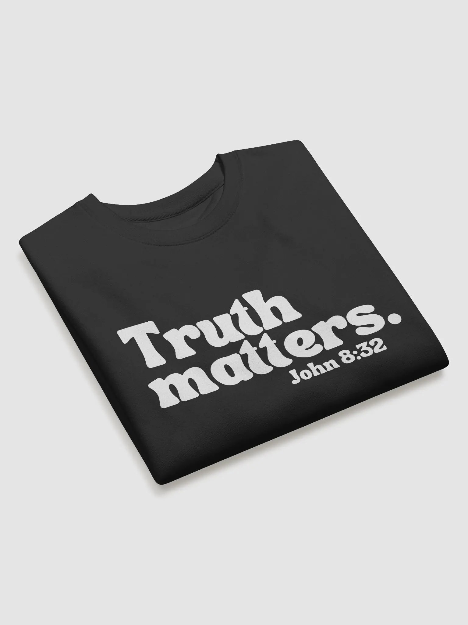 Truth matters. Sweatshirt product image (3)