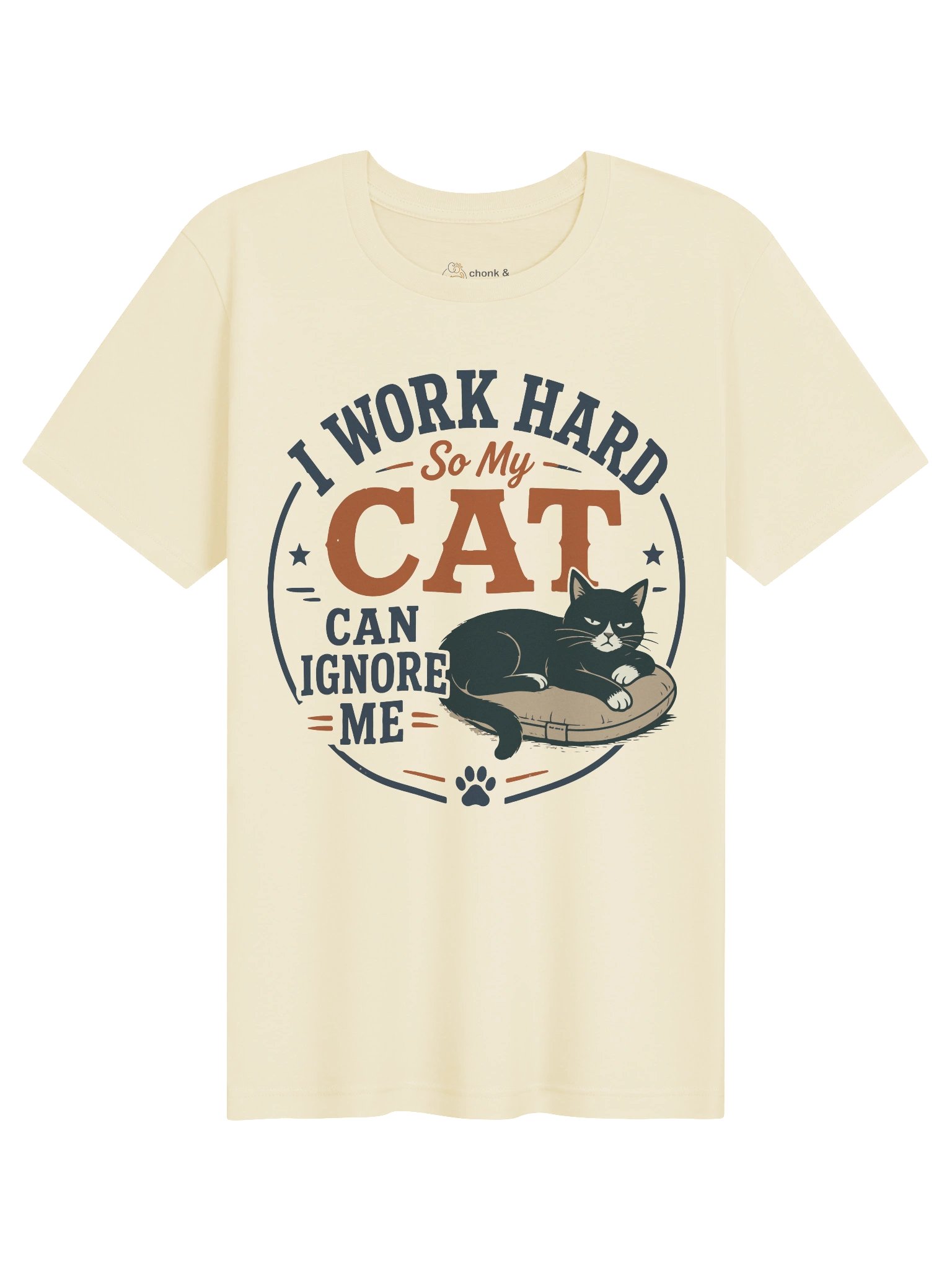 I Work Hard So My Cat Can Ignore Me T-Shirt | Funny Cat Lover Tee product image (3)