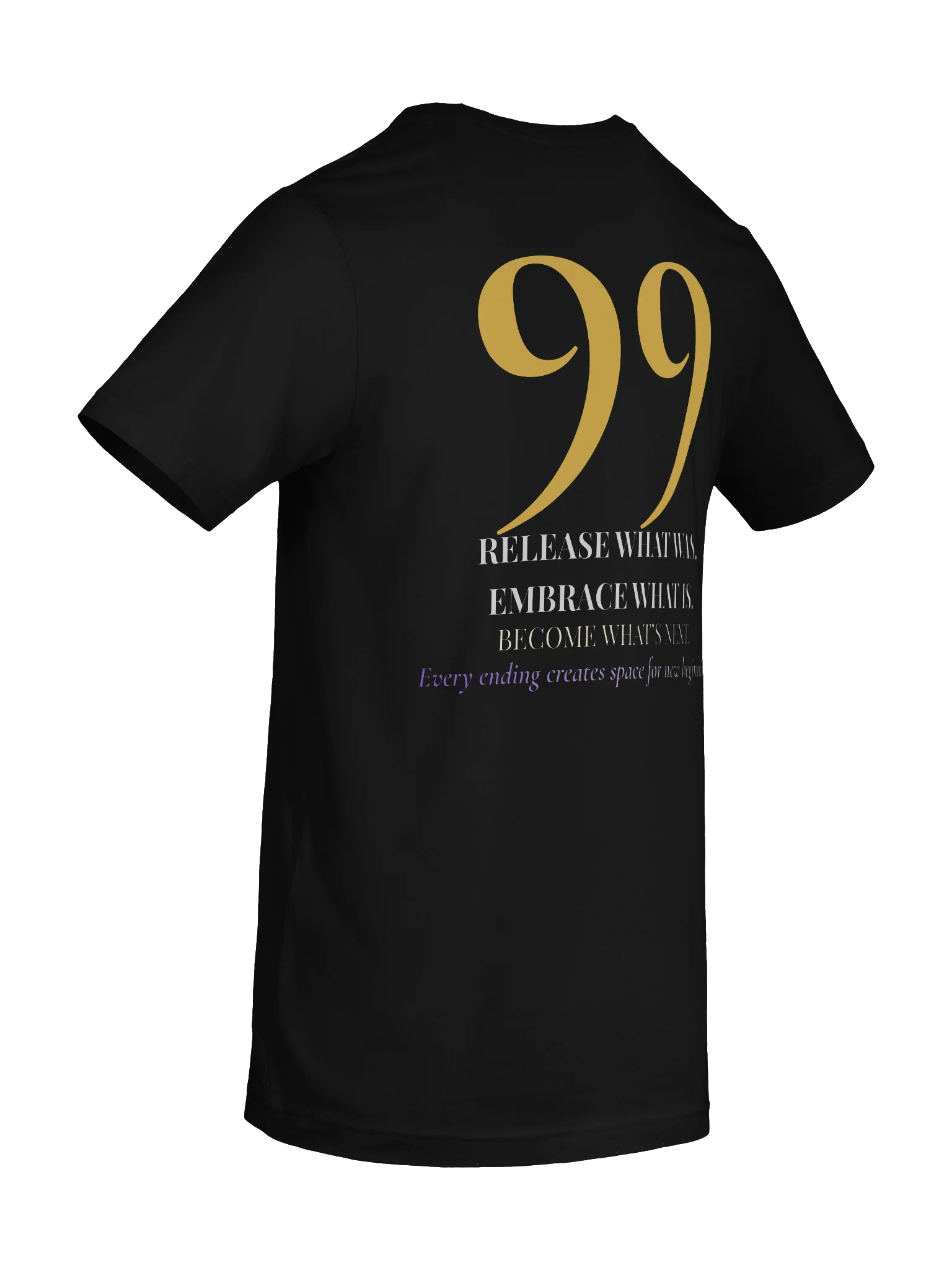 99 — Release & Renewal T-Shirt product image (8)