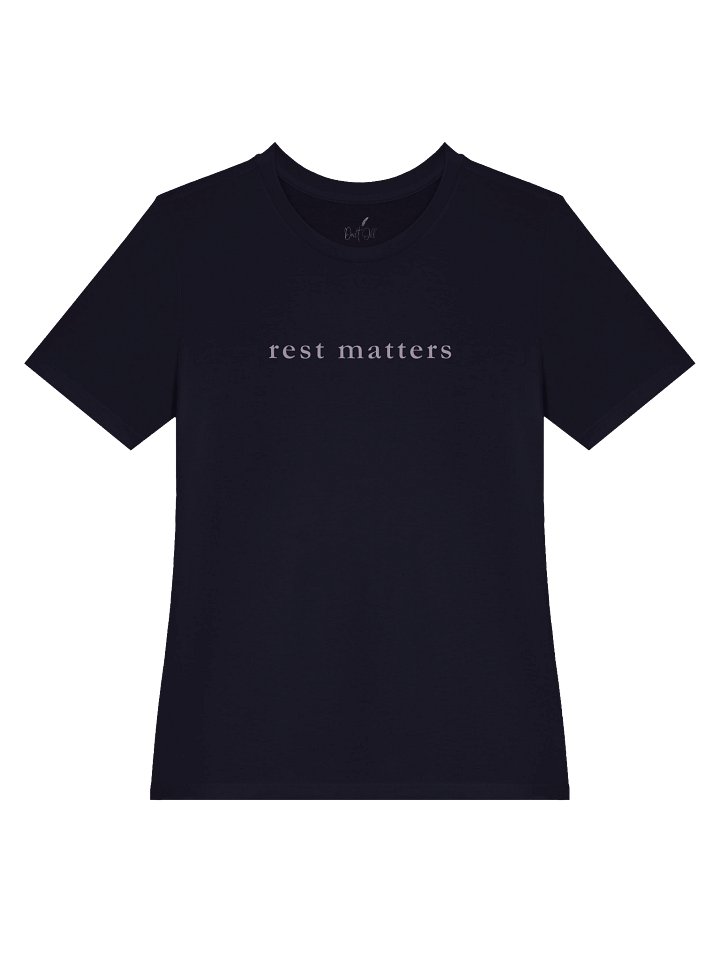Rest Matters Women's T-shirt product image (1)