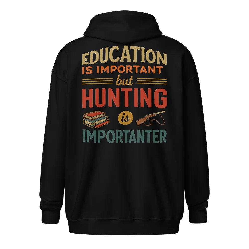 Hunt Over Homework - 'Importanter' Hunting Zip-Up Hoodie product image (1)