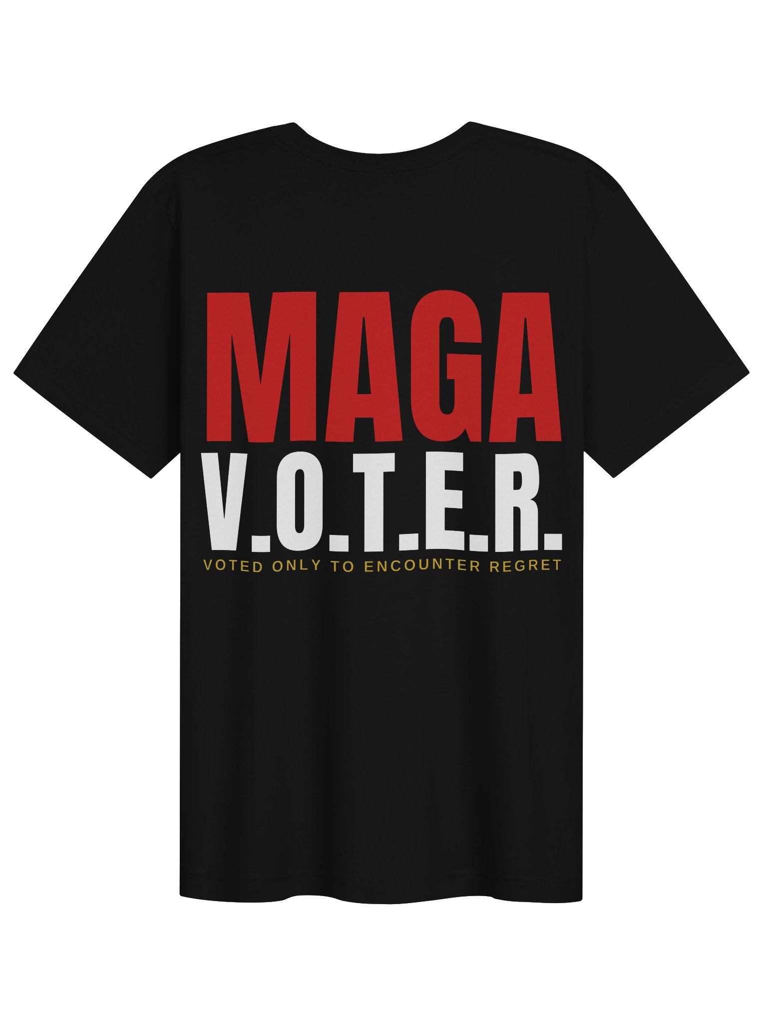 MAGA V.O.T.E.R. — Bold Tee (Back Print) product image (2)