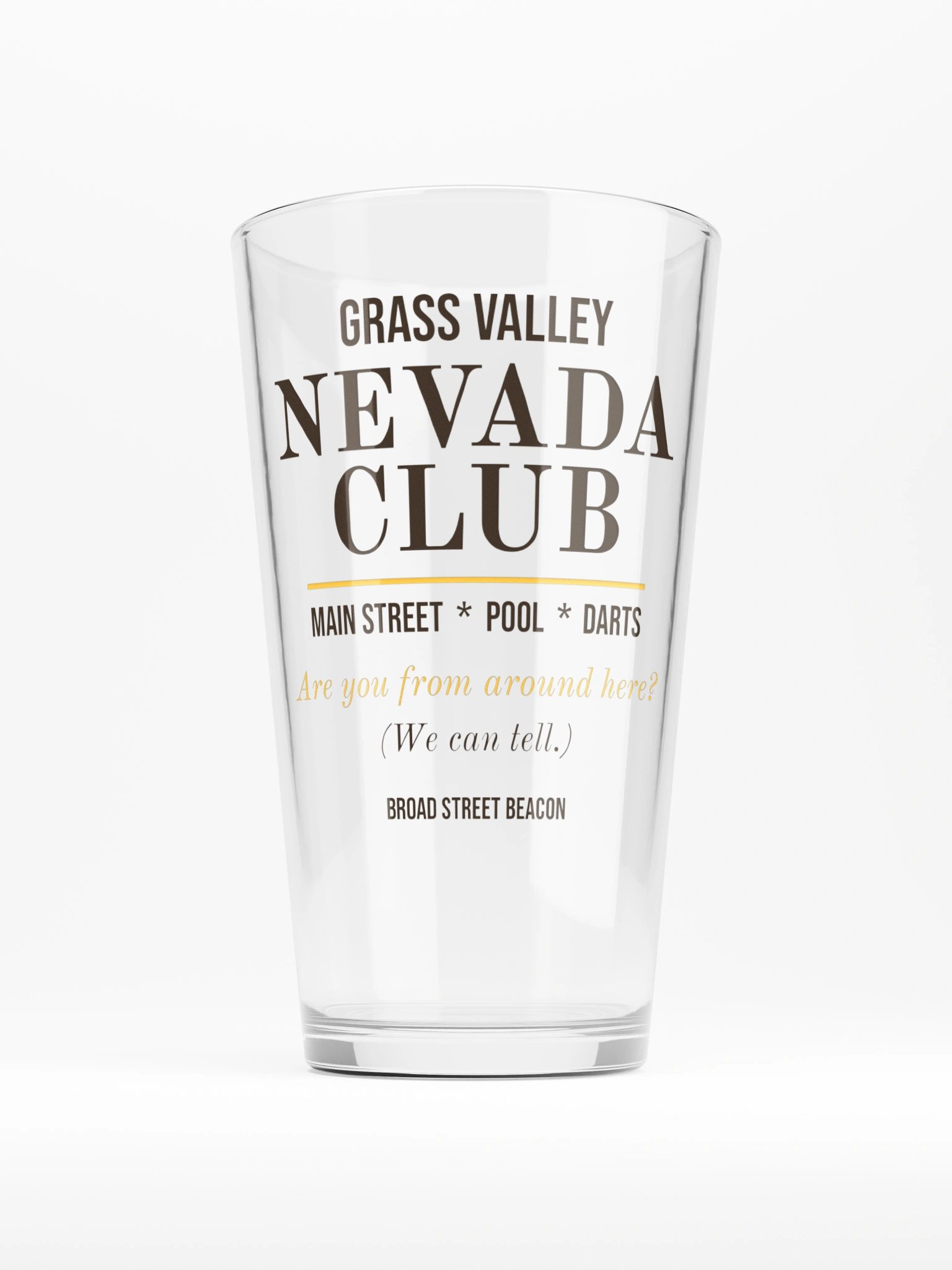 Nevada Club: Are You From Around Here? Pint Glass product image (1)