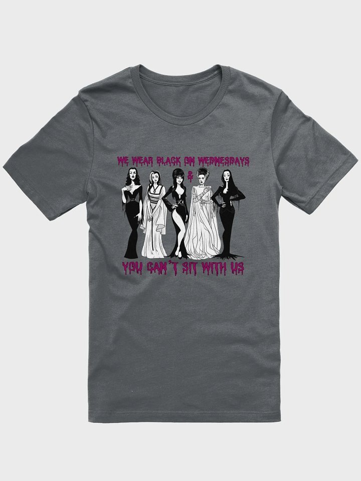 You Can't Sit With Us Bella+Canvas Supersoft T-Shirt product image (1)