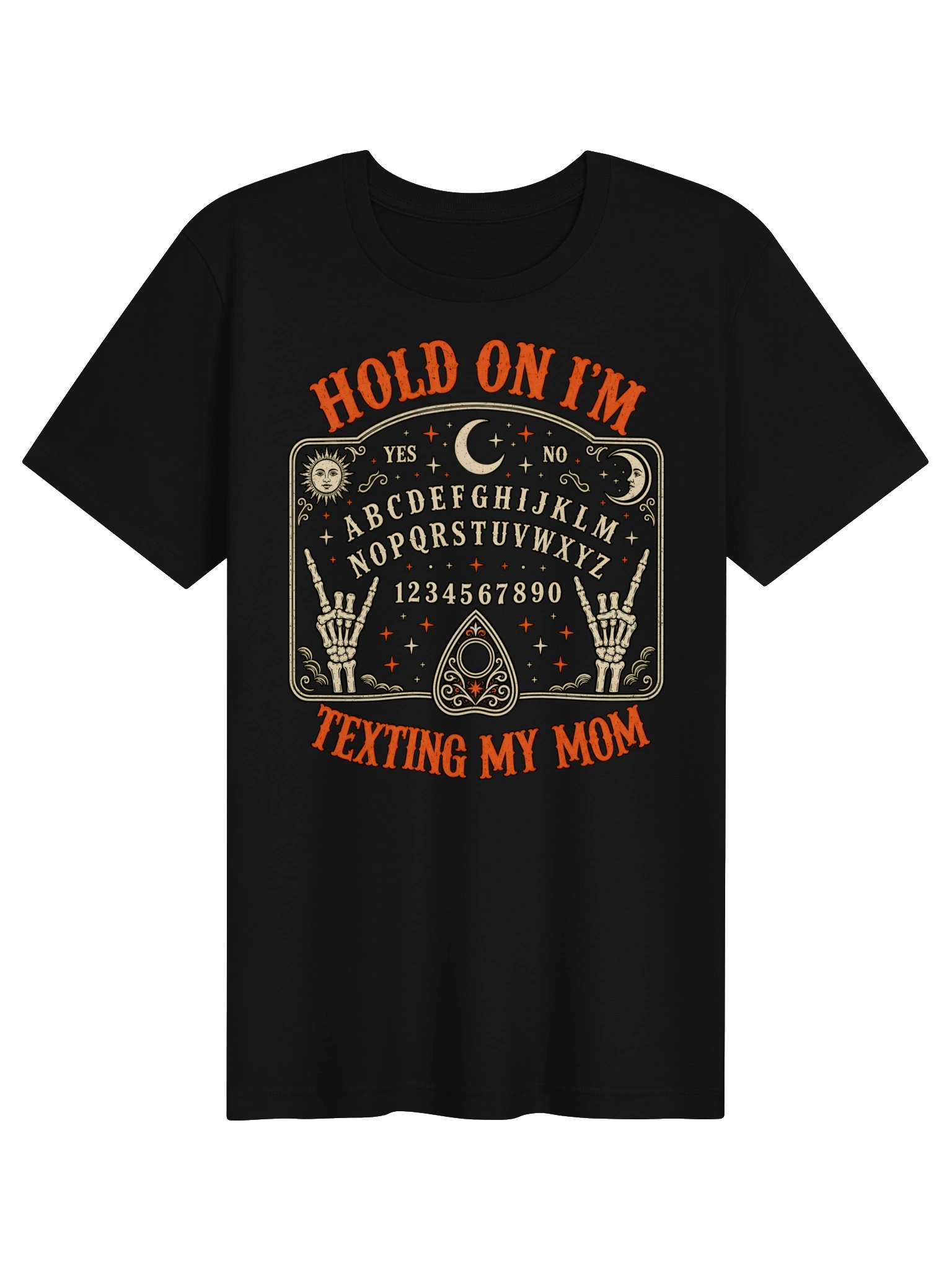 Hold On, I'm Texting My Mom – Vintage Ouija Board Graphic Tee product image (2)