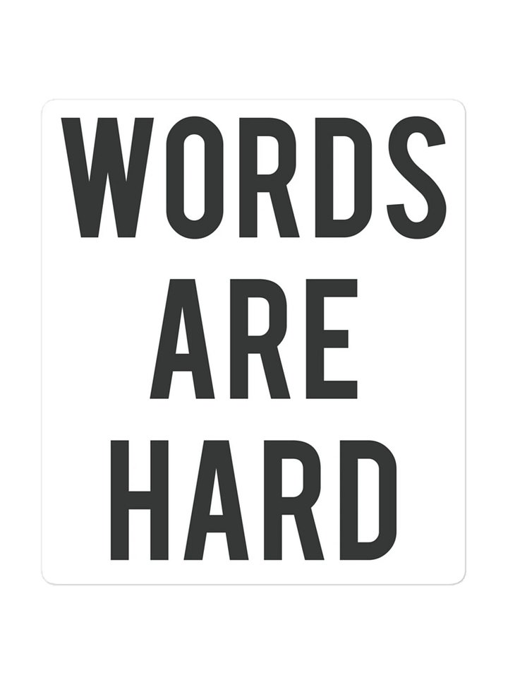 Words Are Hard Sticker product image (3)