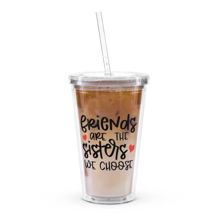 'Friends Are The Sisters We Choose' Tumbler product image (2)