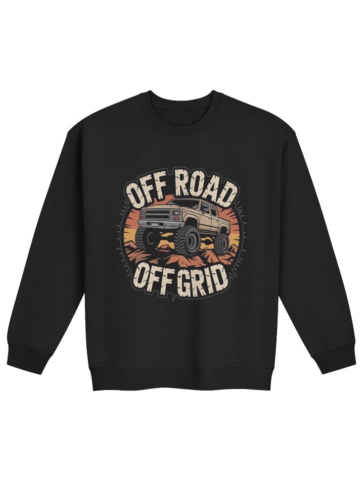 Gildan Classic Crewneck Sweatshirt | Off Road Off Grid Sweatshirt | Adventure Crewneck | 4x4 Outdoor Apparel | Overlanding Gift product image (3)