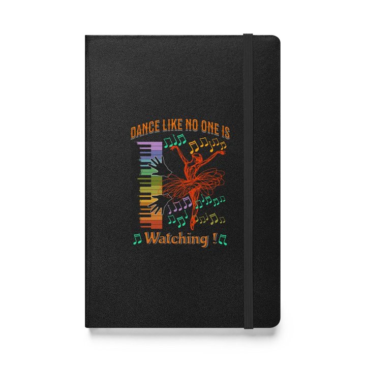 Dance Like No One Is Watching Inspired Hardcover Notebook product image (1)