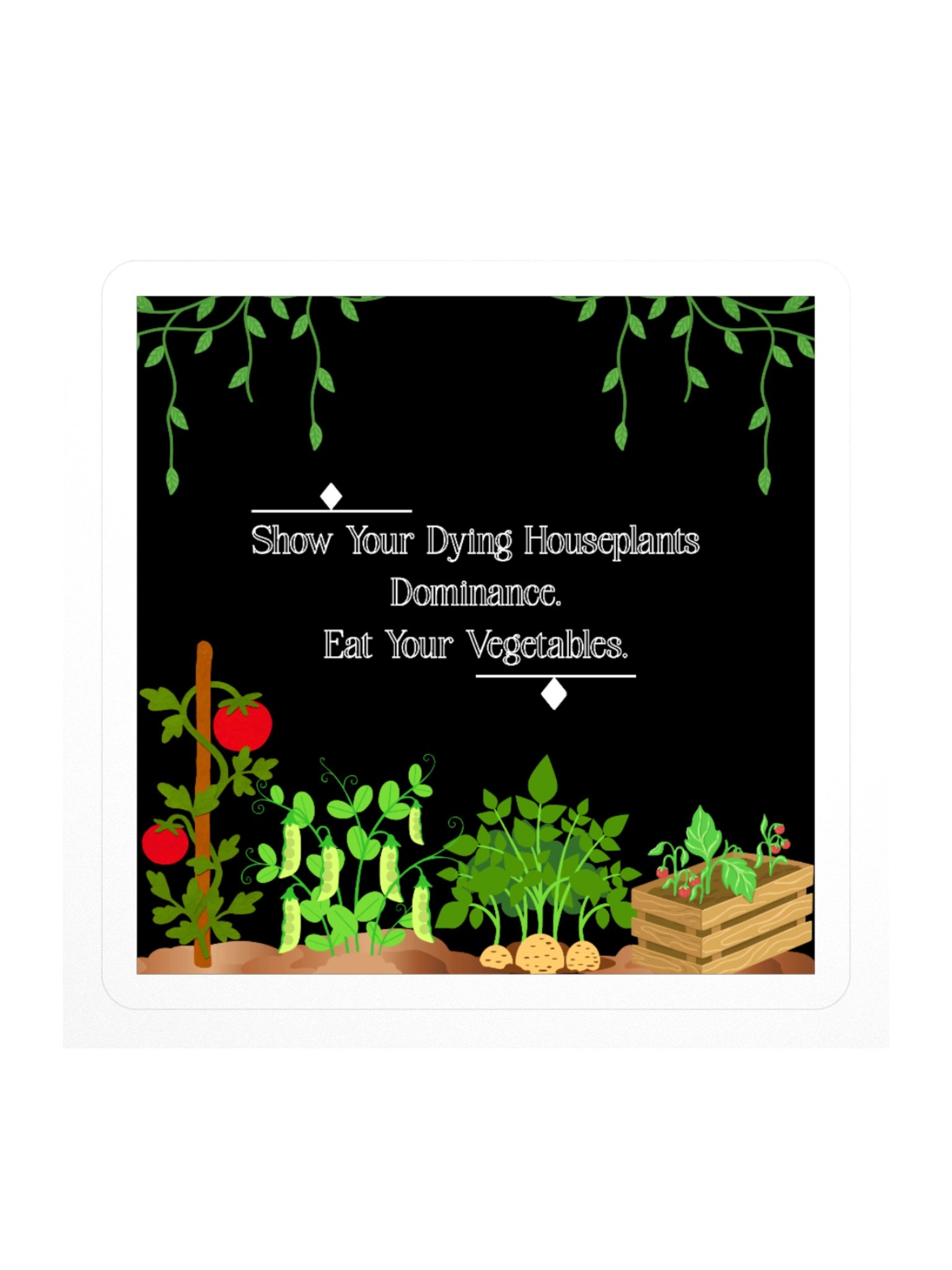 Show Your Houseplants Dominance Square Sticker product image (1)