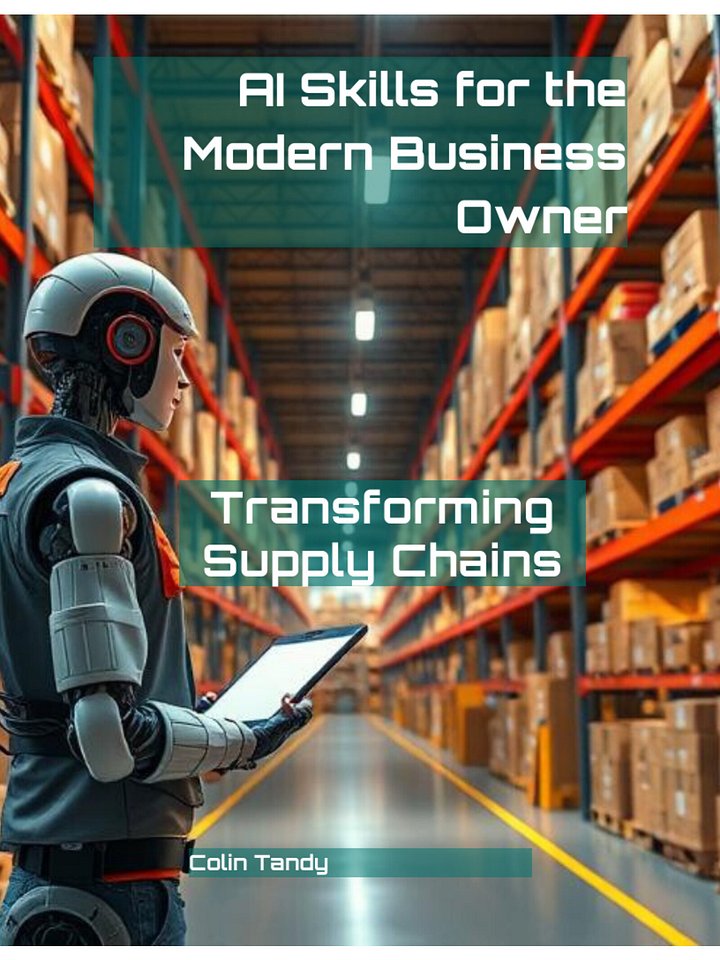 AI Skills for the Modern Business Owner: Transforming Supply Chains product image (1)