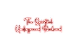TSUR.store (The Spiritual Underground Railroad™)