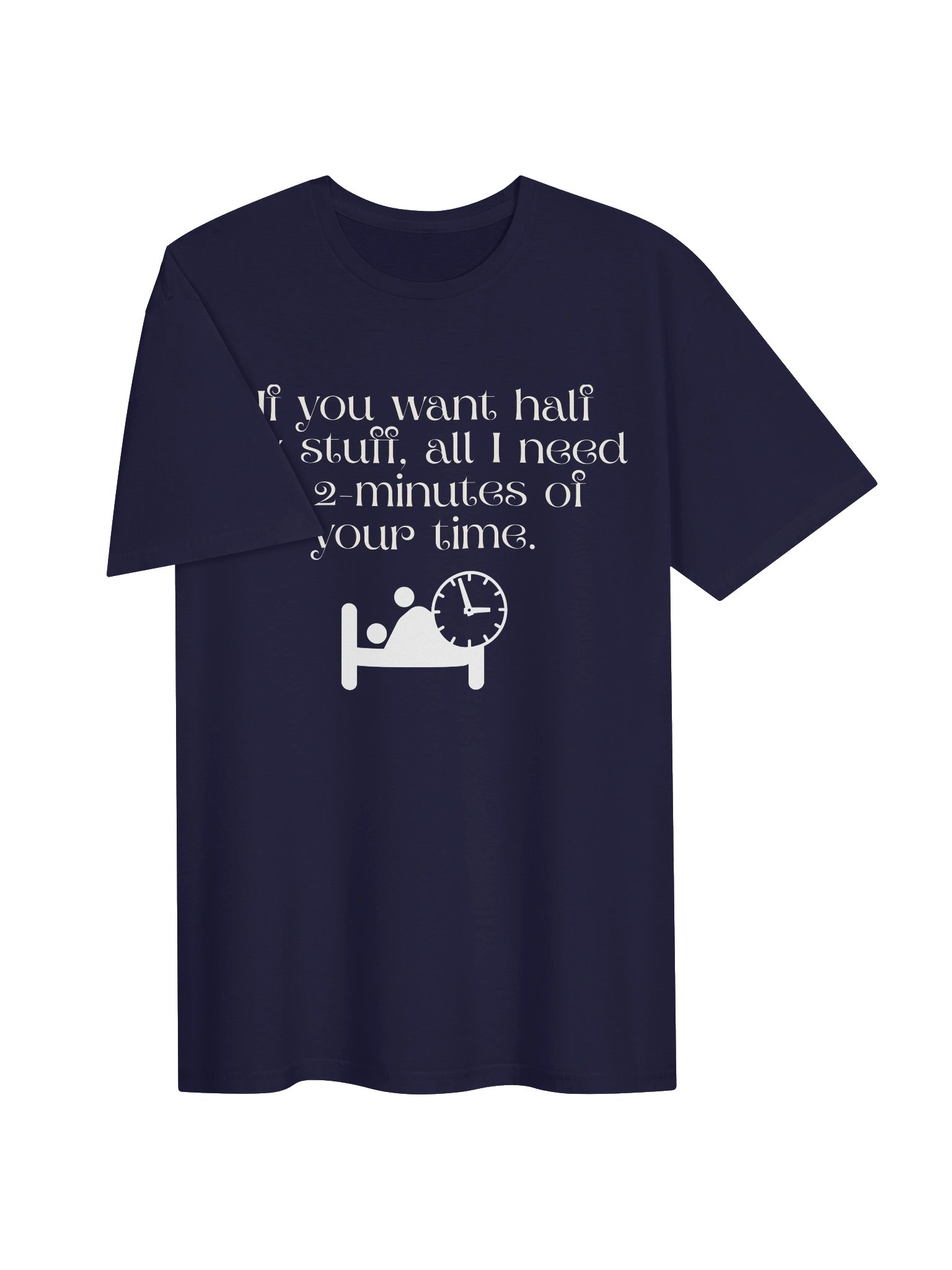 Half my stuff T-Shirt product image (3)