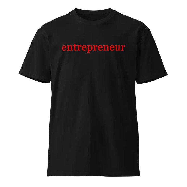 Entrepreneur T-Shirt product image (1)