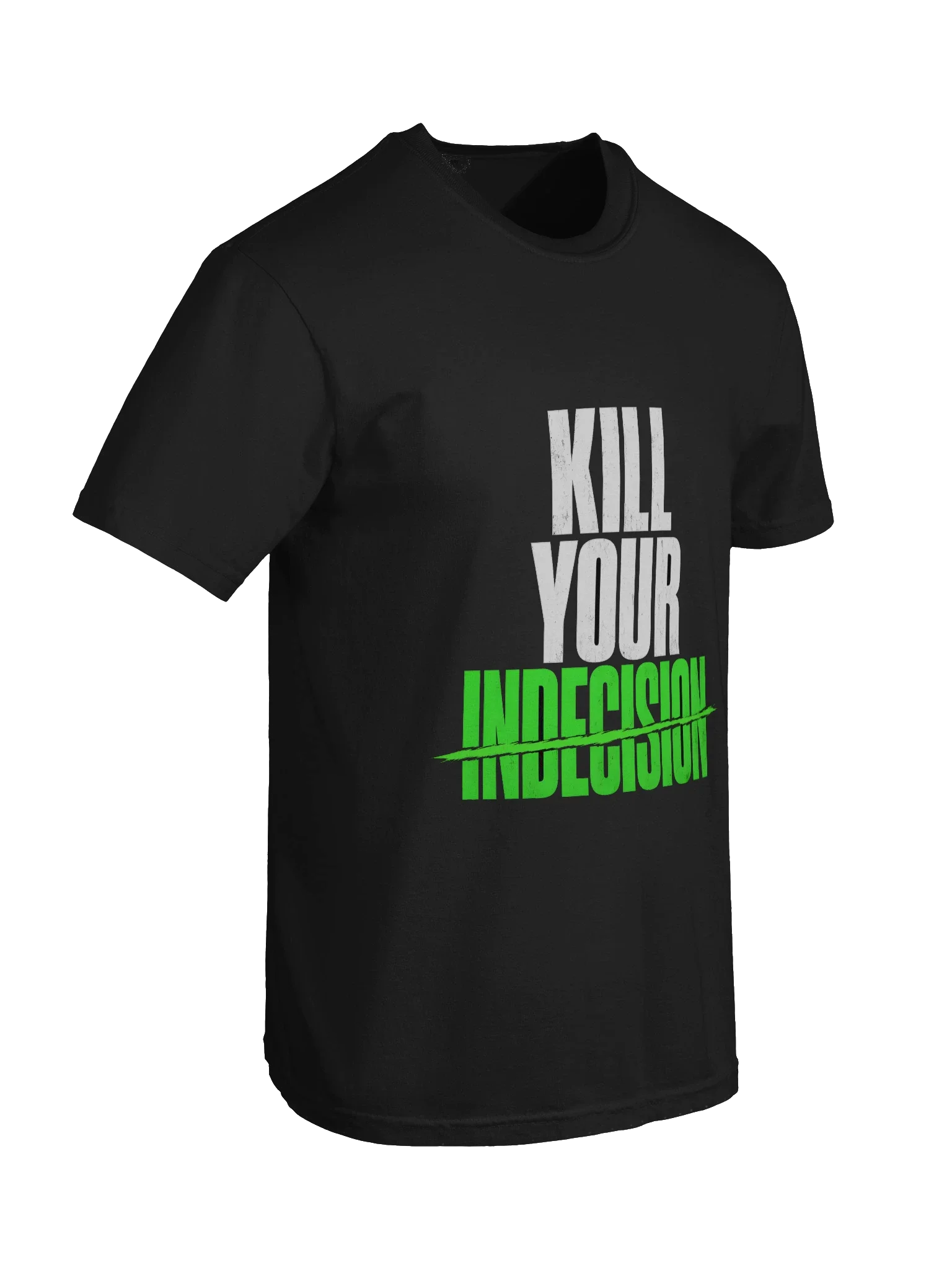 Kill Your Indecision Tee — view 6