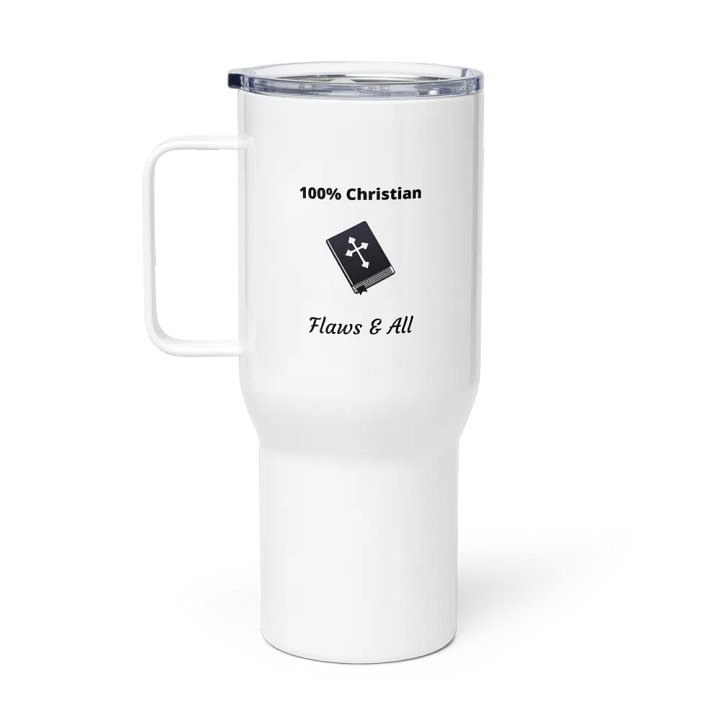 100% Christian Travel Mug product image (1)