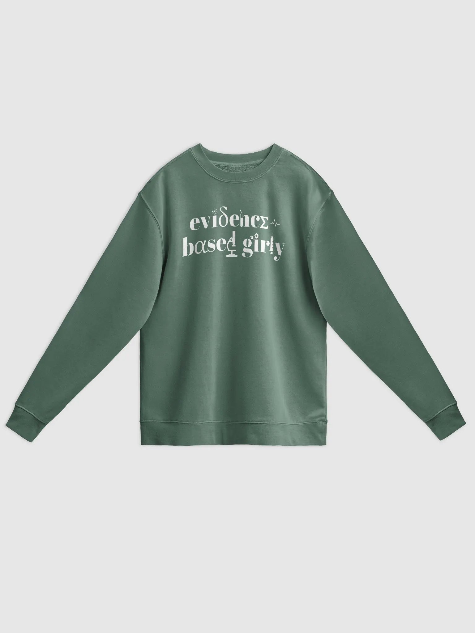 evidence based girly (sweatshirt) product image (1)