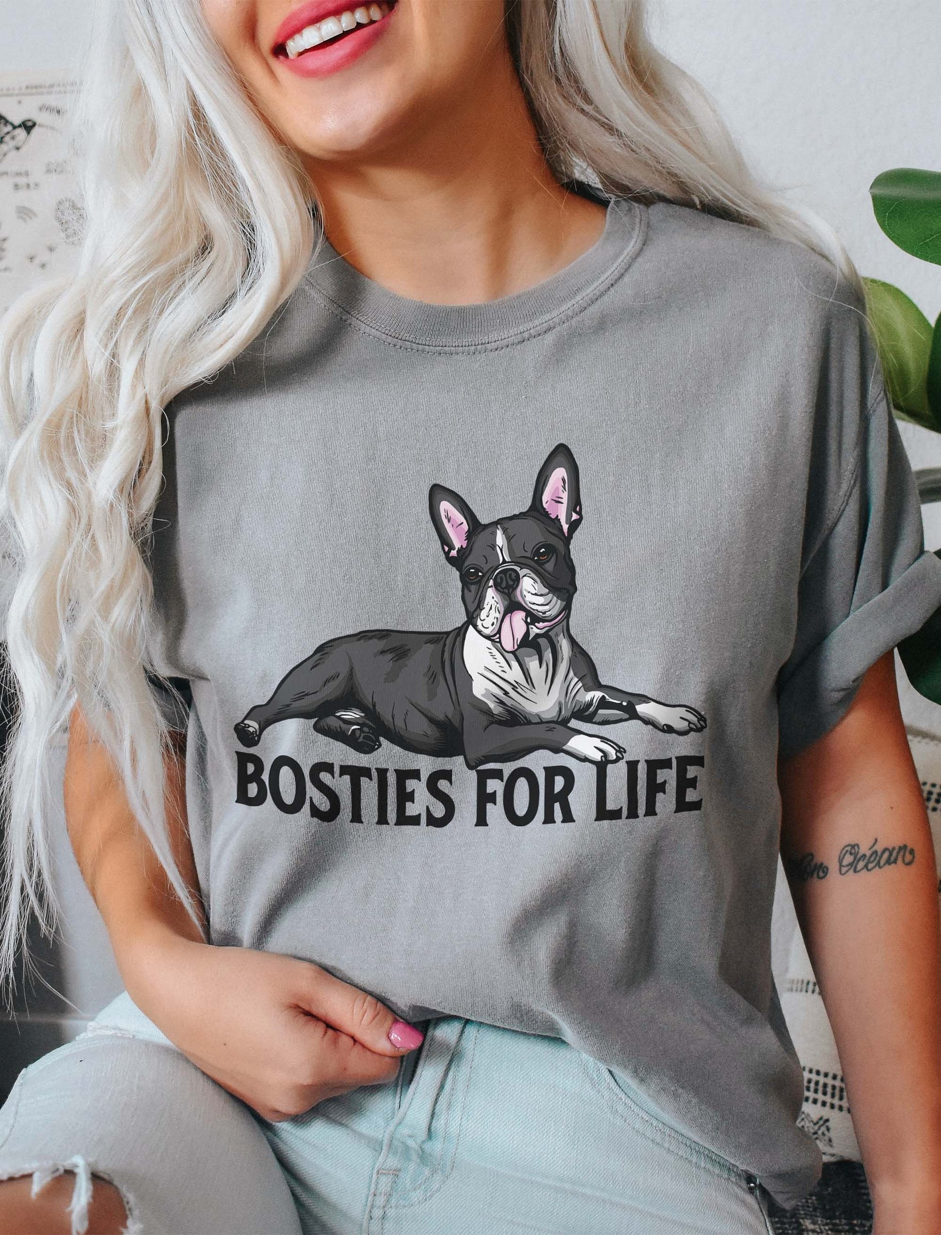 Bosties for Life T-Shirt of a Boston Terrier | Funny T-Shirt for Bostie Paw-rents product image (2)