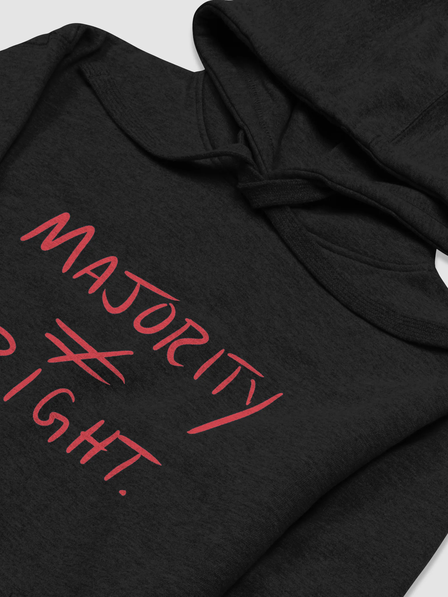 Majority ≠ Right hoodie product image (14)