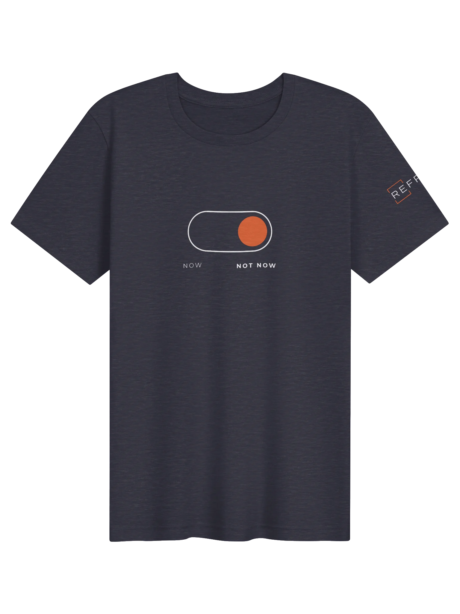 Now. Not Now. Tee product image (1)
