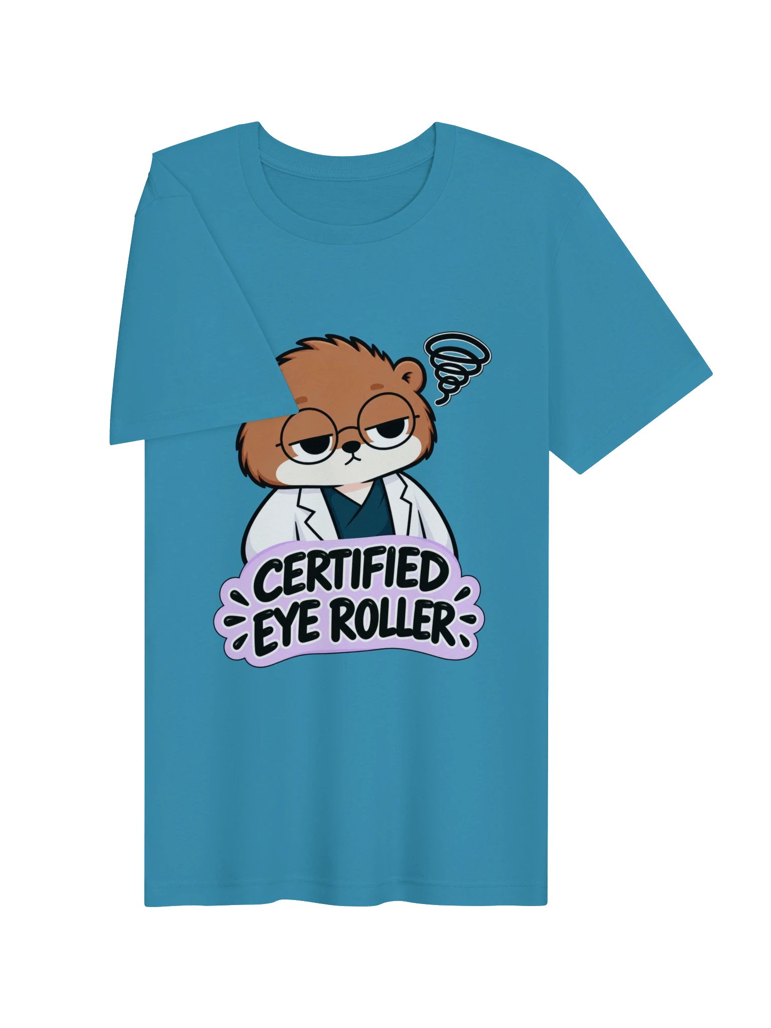 Sleepy Optometrist Certified Eye Roller T-Shirt product image (3)