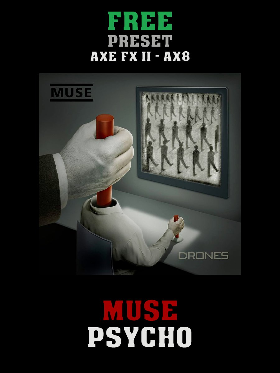 Muse - Psycho | Free Preset | Axe FX II - AX8 product image (1)