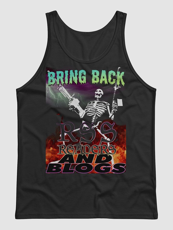 BRING BACK RSS READERS AND BLOGS - TANK TOP product image (1)