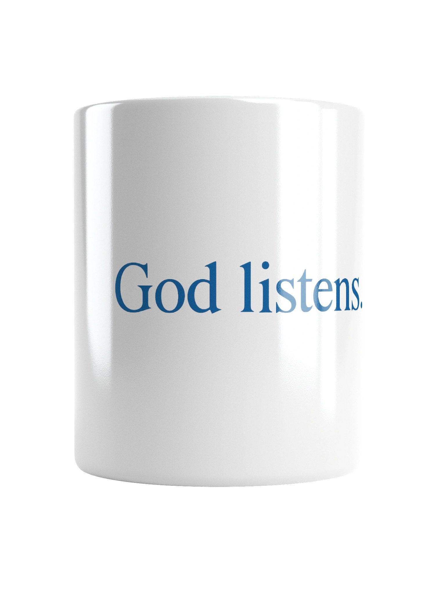 God listens Mug product image (18)