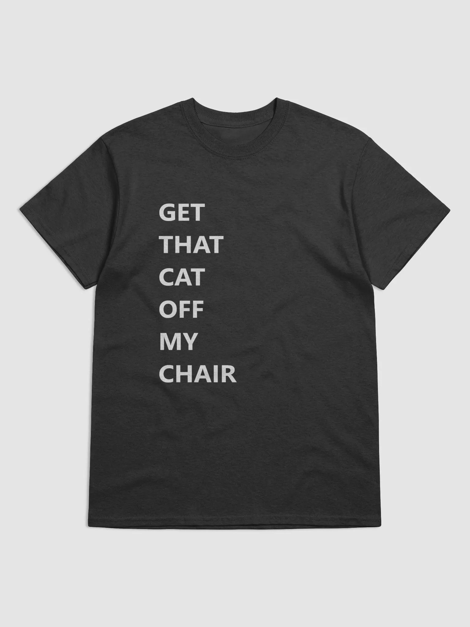 GET THAT CAT OFF MY CHAIR! product image (1)