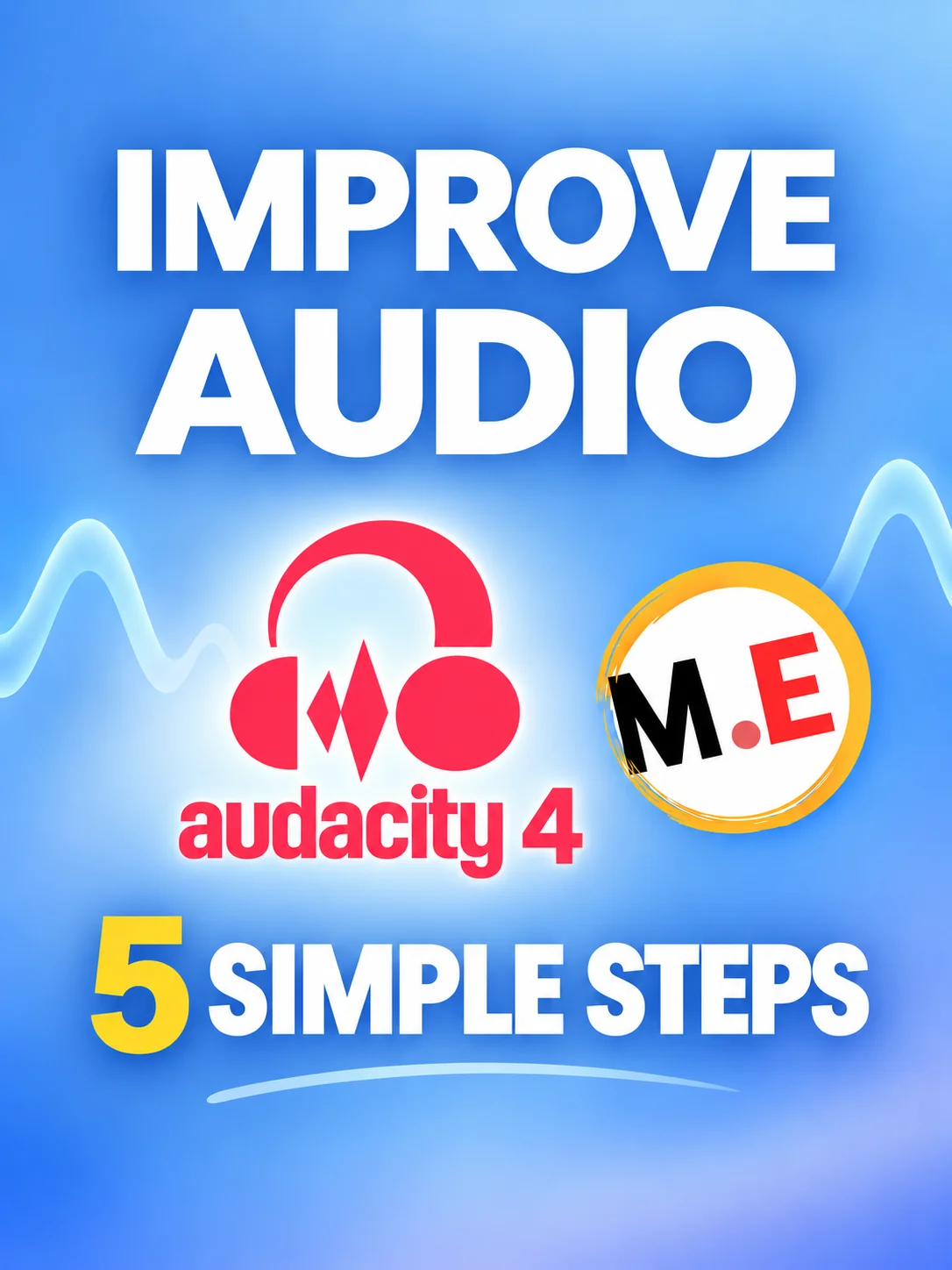 Sound Better in Audacity 4.0 — Easy 5-Step Guide (Instructions and Screenshots) product image (1)