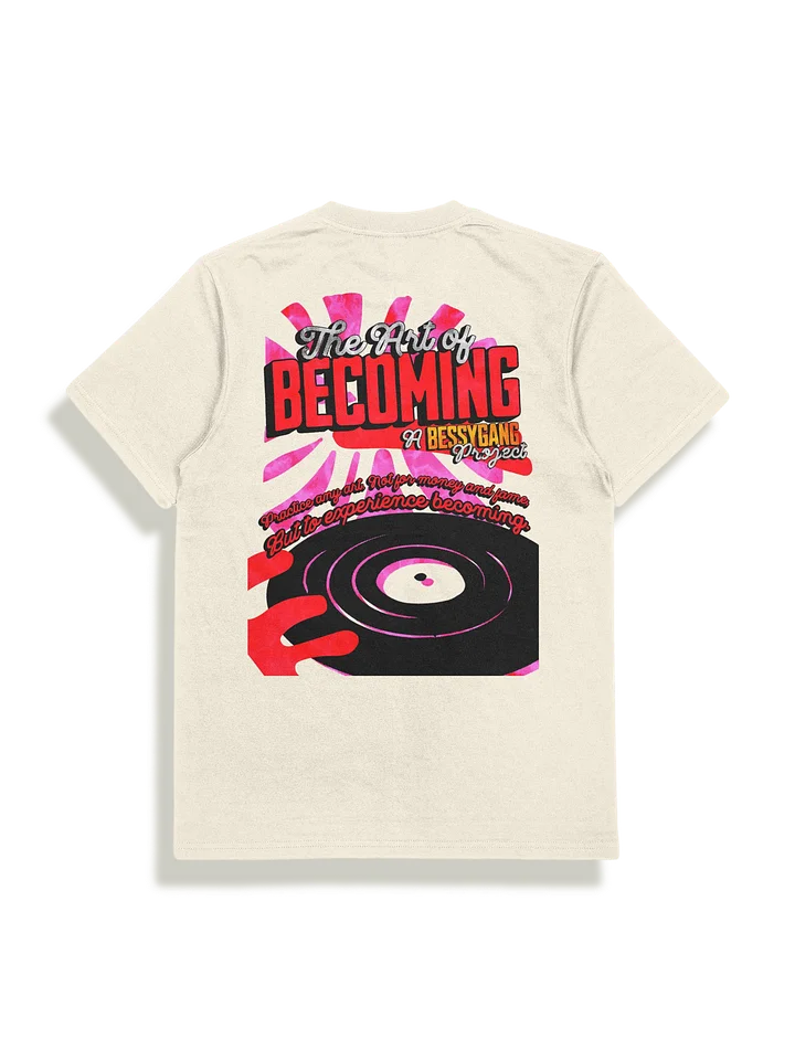 Art of Becoming Tee product image (1)