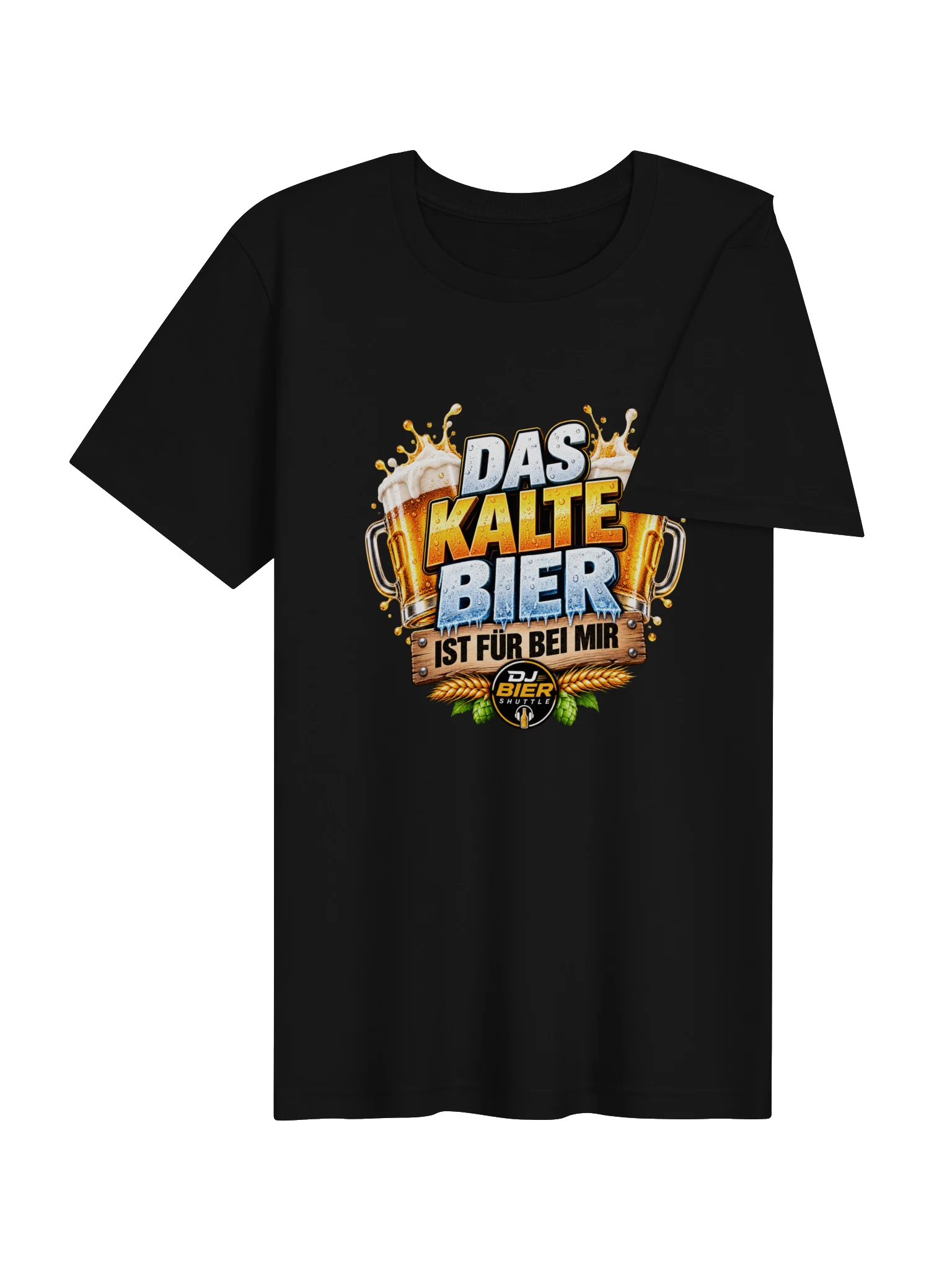Das kalte Bier ist für bei mir (Schriftzug) T-Sirt product image (4)