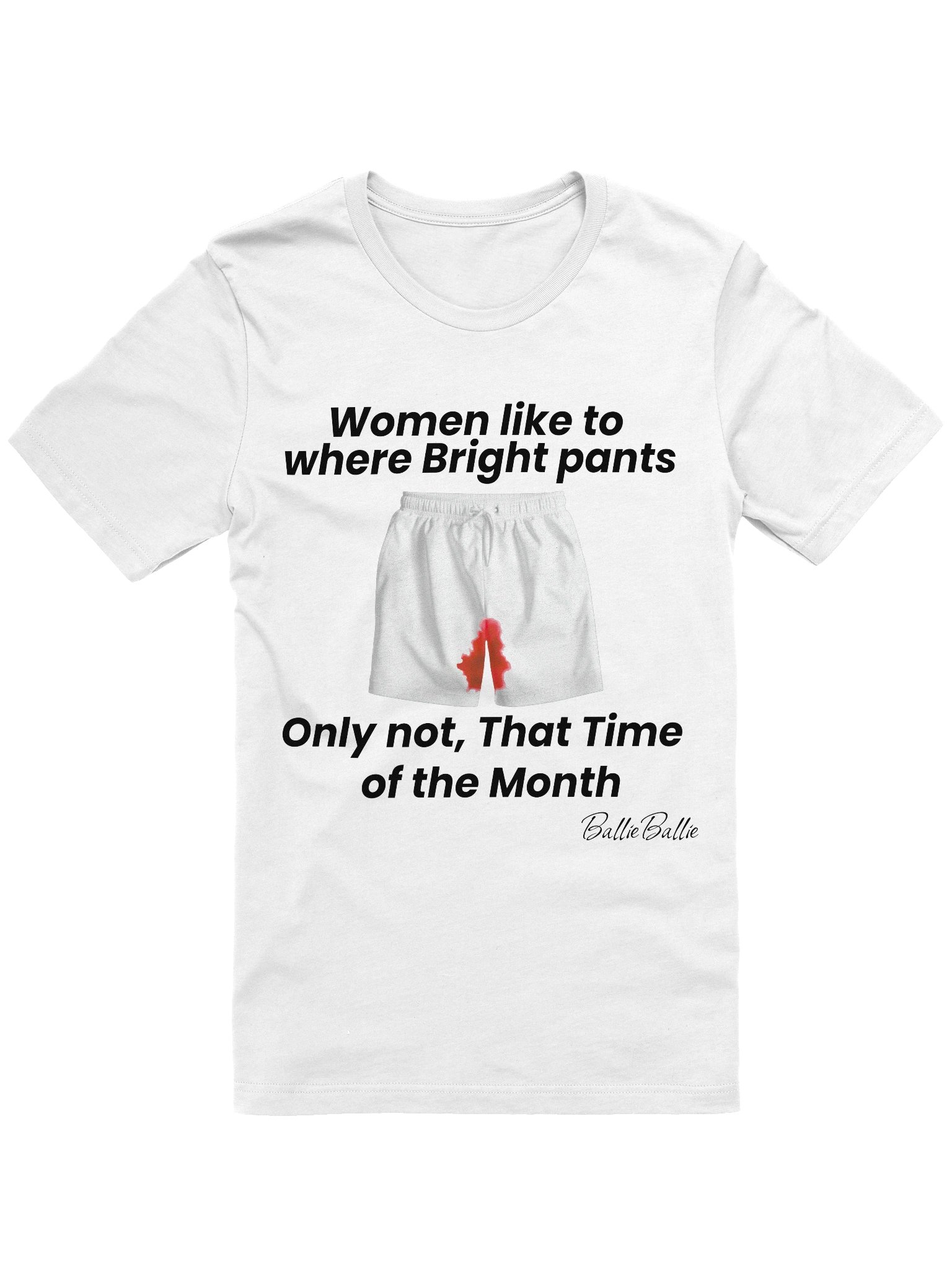 Women like to where bright pants only not, that time of the Month. product image (1)