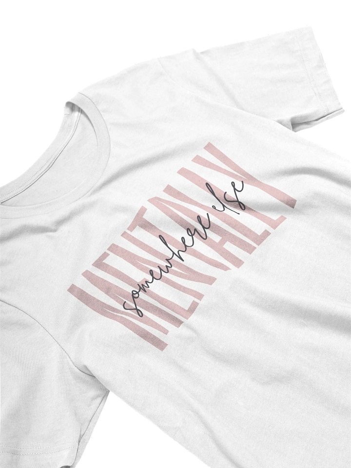 Mentally Somewhere Else T-Shirt (Women's) product image (2)