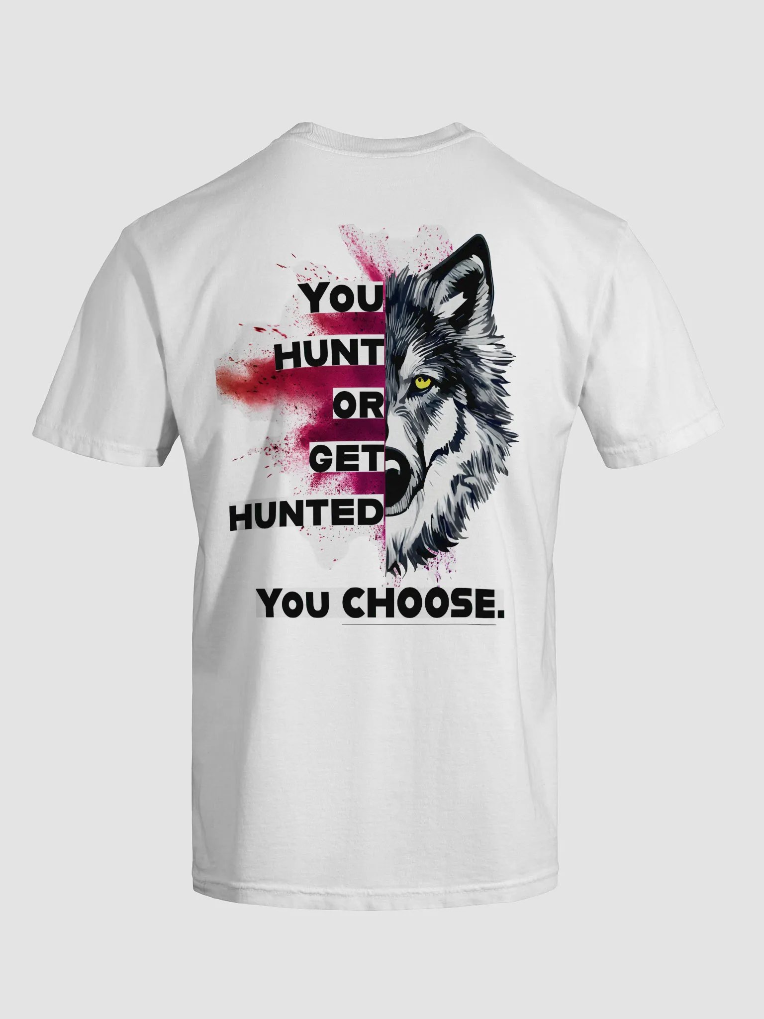 You Hunt or Get Hunted product image (6)