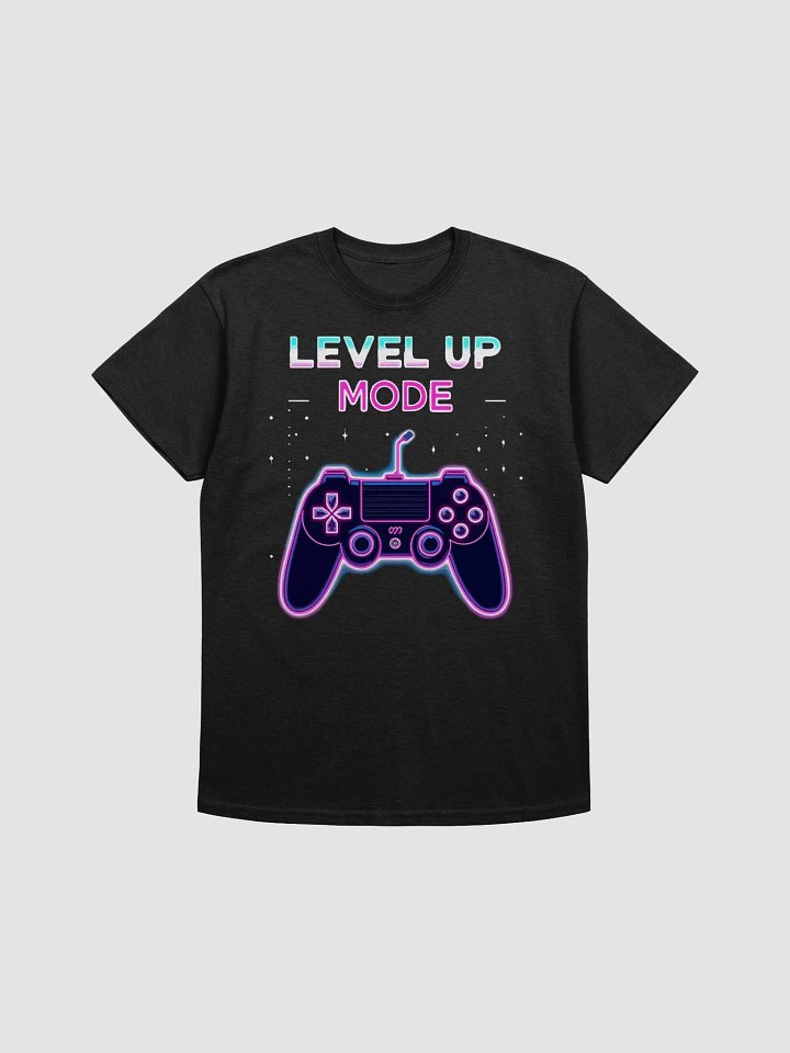 Level Up Mode T-Shirt product image (1)