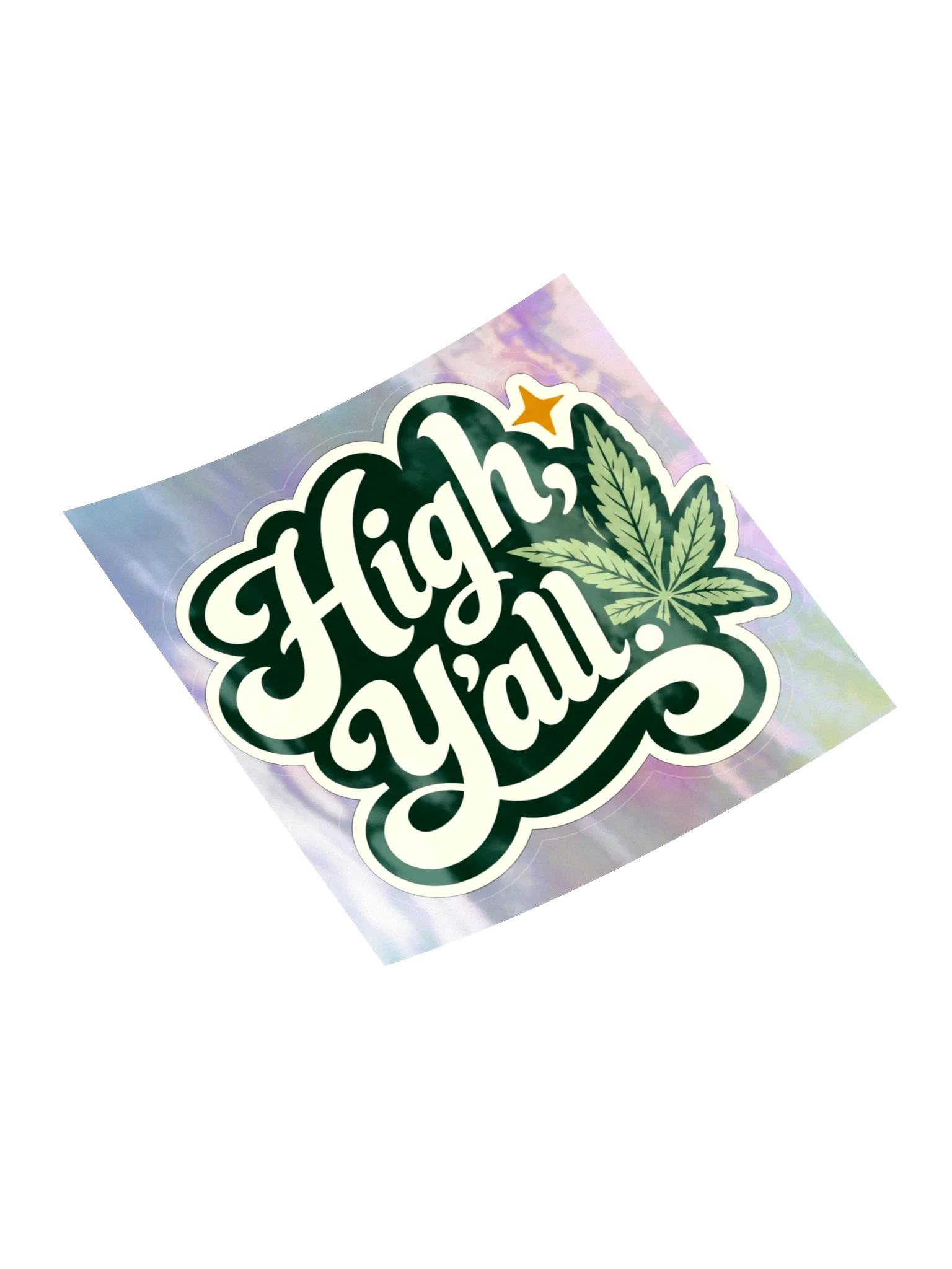 High Y’all! Holographic Sticker, view 4