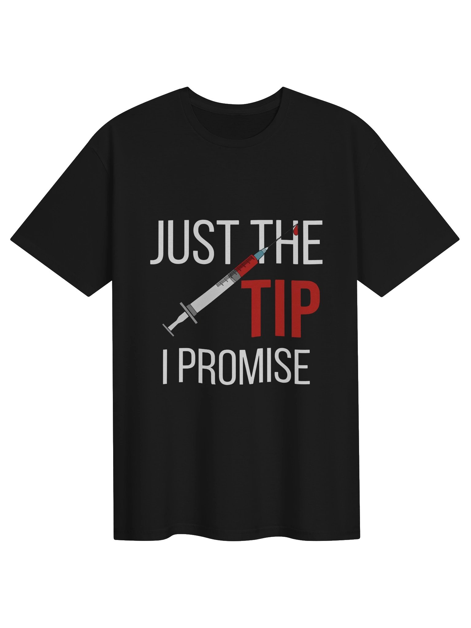 Nurse Gift Just The Tip Phlebotomist Funny Nurse Shirt product image (1)