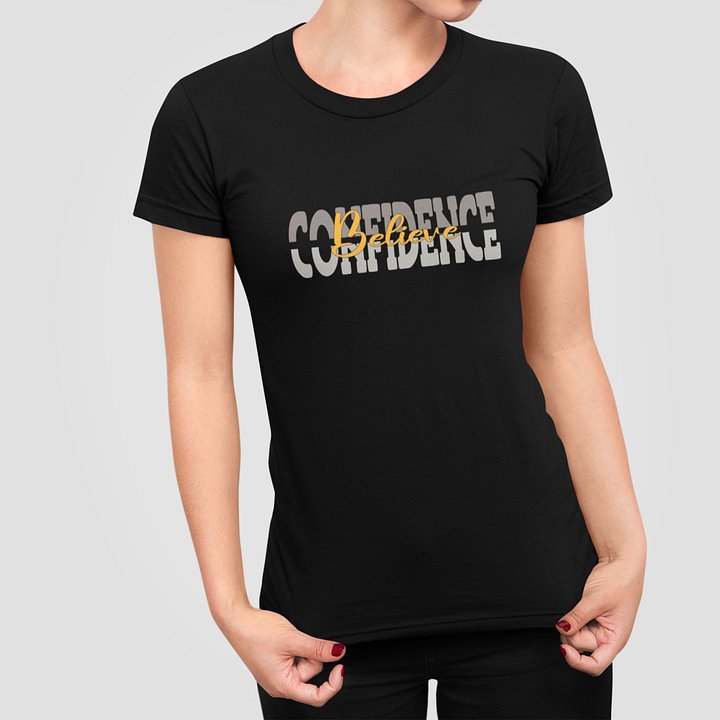 Confidence Design T-Shirt #097 product image (2)