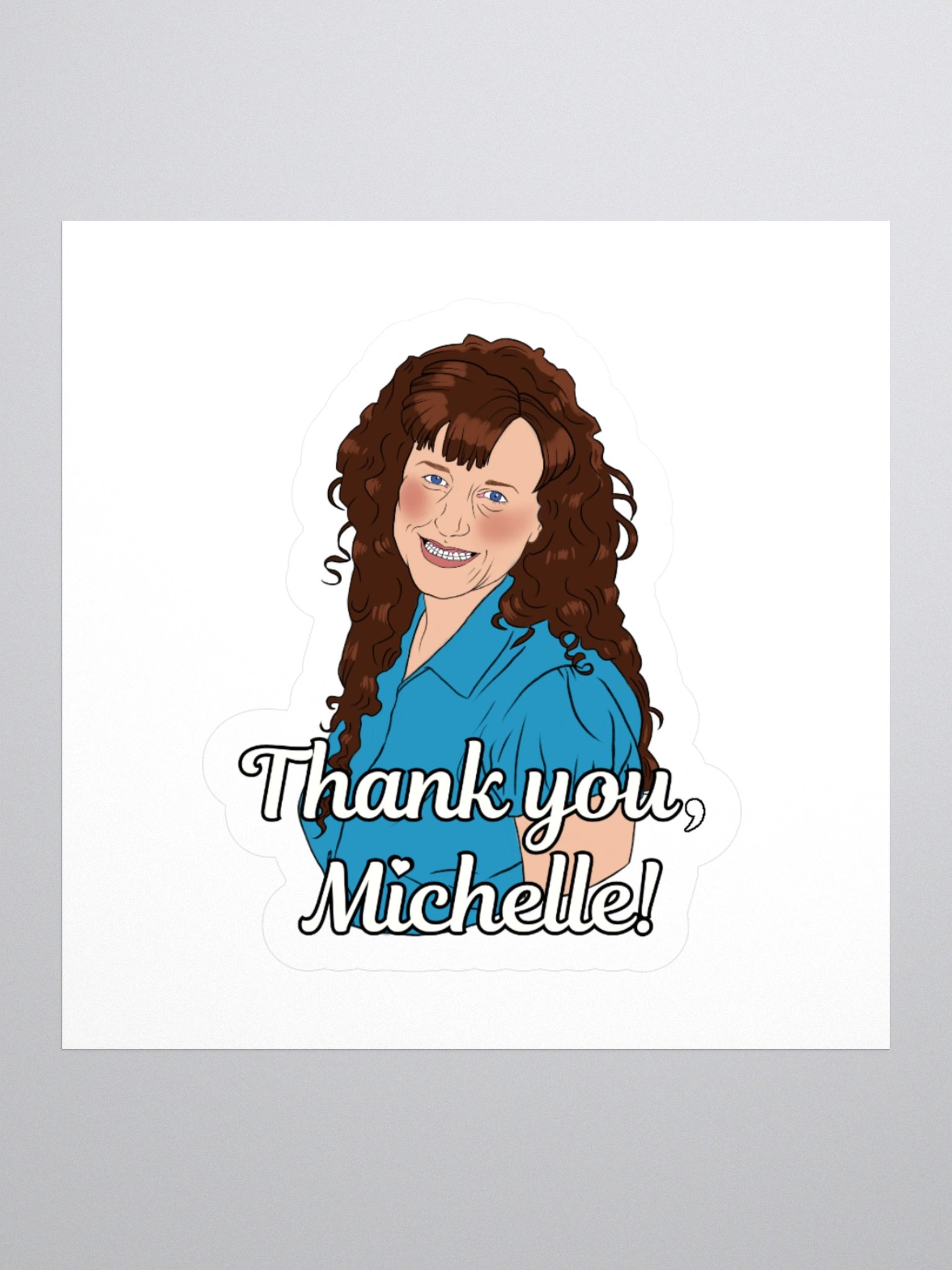 Thank U Michelle sticker product image (3)