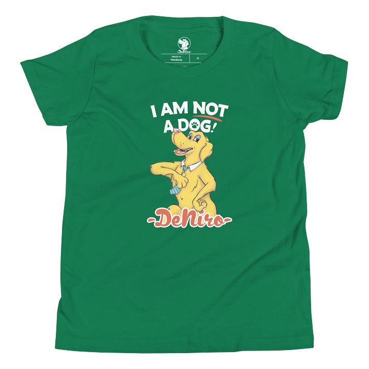 I Am Not A DOG (kids size) product image (1)