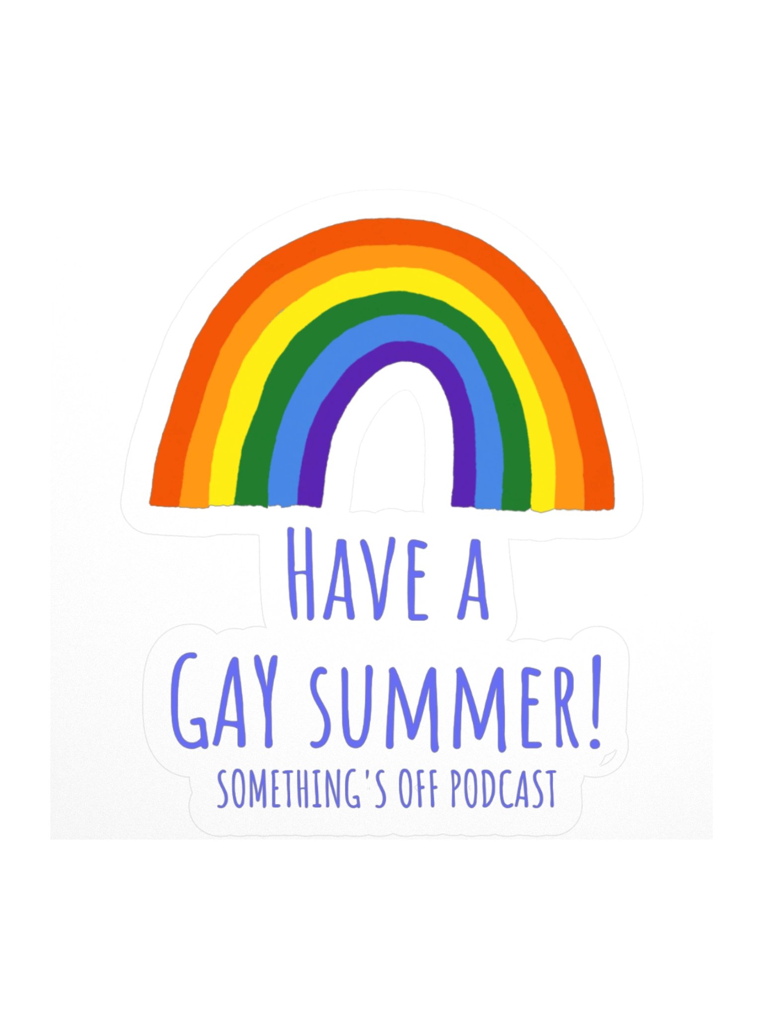 Have a Gay Summer sticker product image (1)
