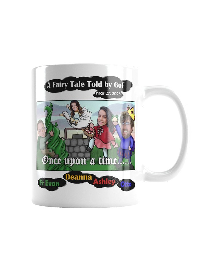 Ep. 412 Mug: A Fairy Tale Told by GoF product image (1)