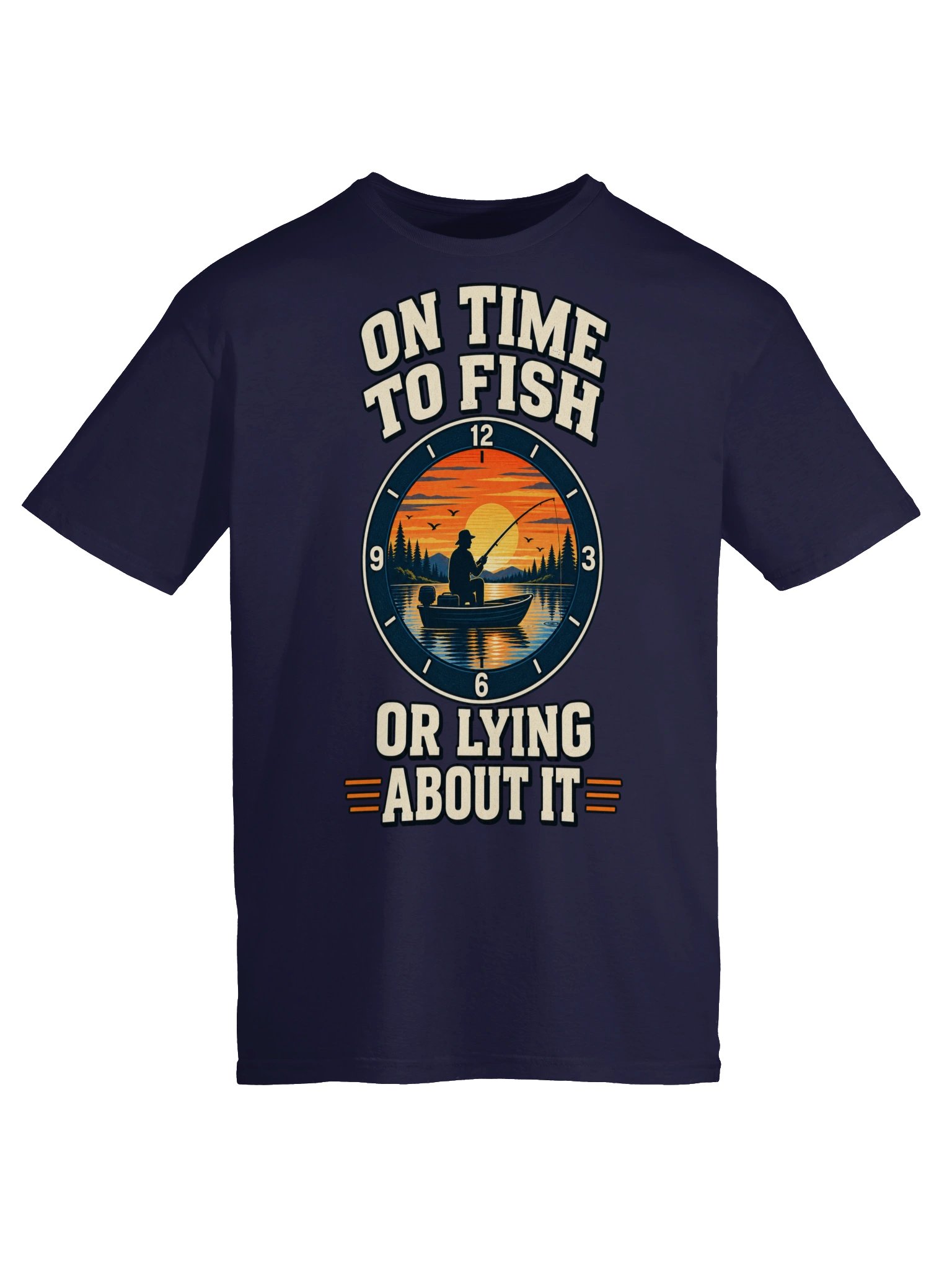 On Time to Fish or Lying About It T-shirt product image (25)