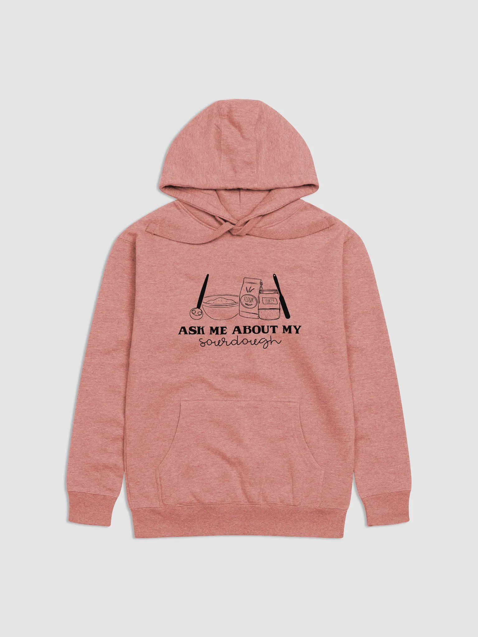 Ask Me about about Sourdough Hoodie product image (1)