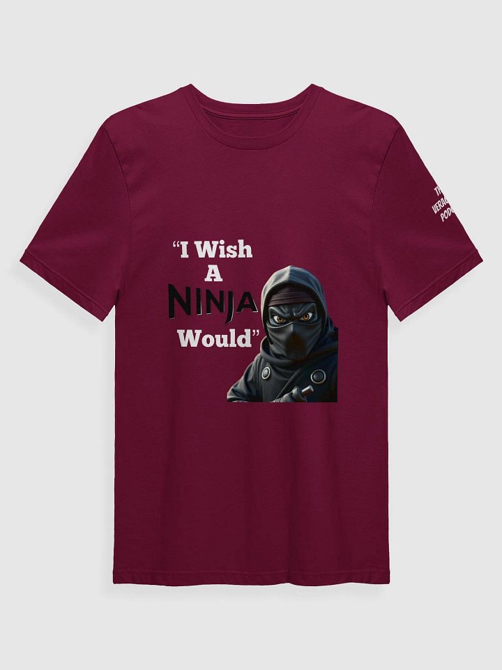 I Wish A Ninja Would Supersoft T-Shirt product image (8)